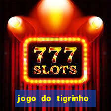 jogo do tigrinho big win