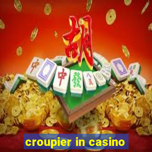 croupier in casino