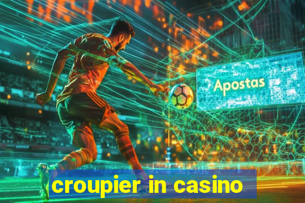 croupier in casino