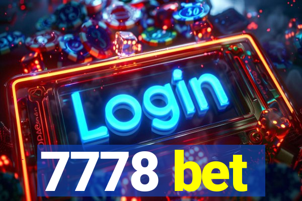 7778 bet