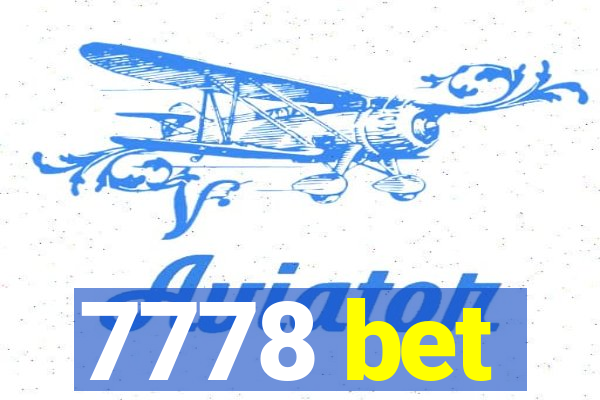 7778 bet