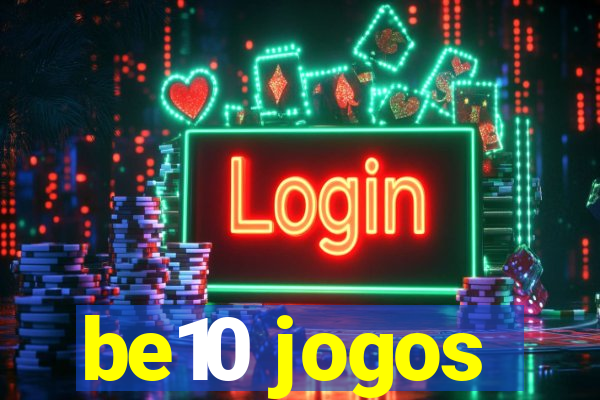 be10 jogos