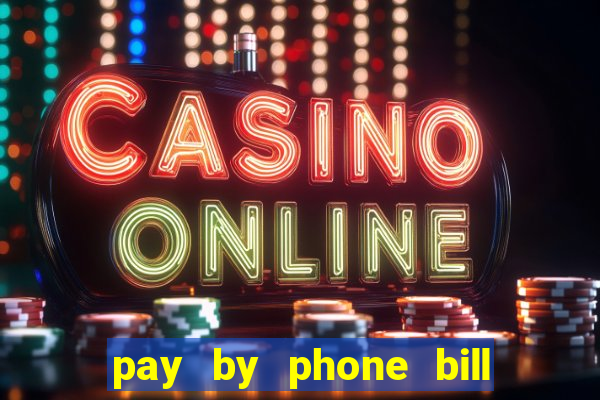 pay by phone bill casino south africa