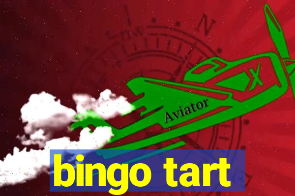 bingo tart