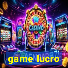 game lucro