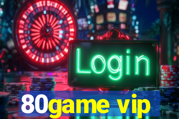 80game vip