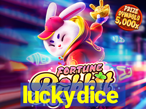 luckydice