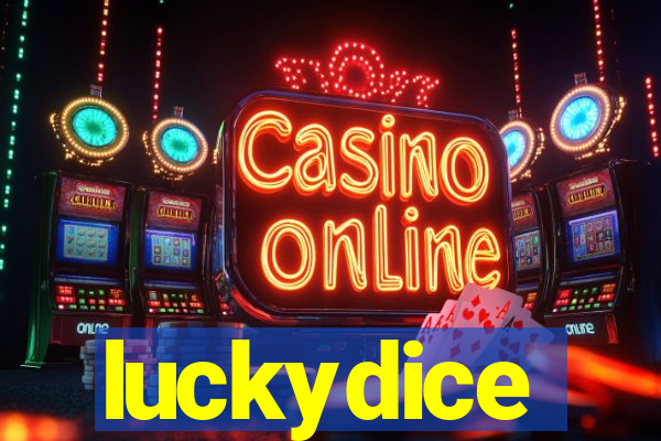 luckydice