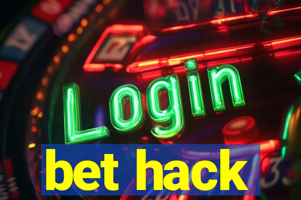 bet hack