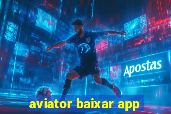 aviator baixar app