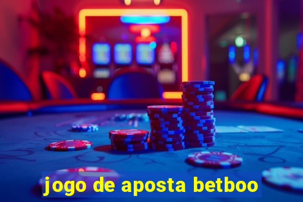 jogo de aposta betboo