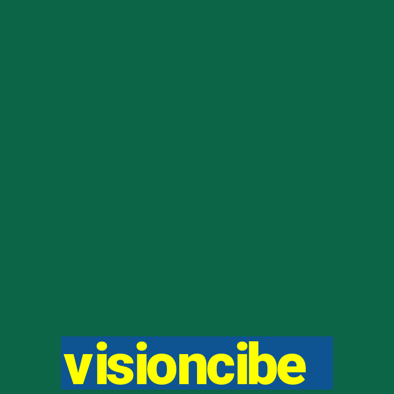 visioncibe