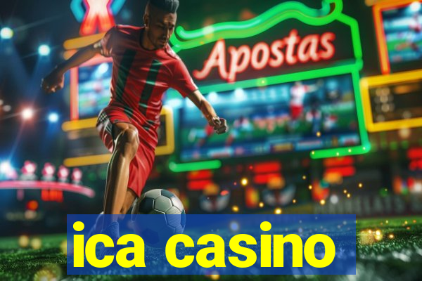 ica casino