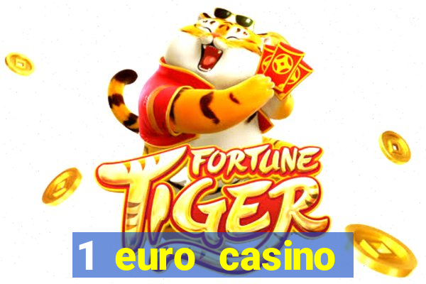 1 euro casino bonus 2020