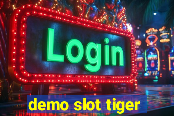 demo slot tiger