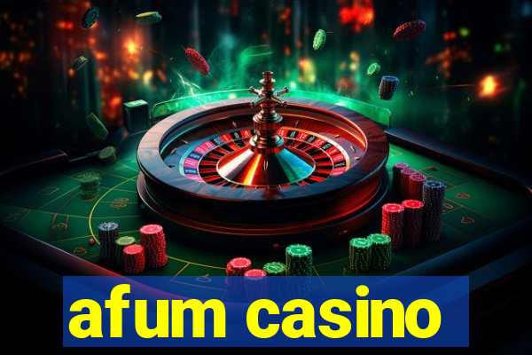 afum casino