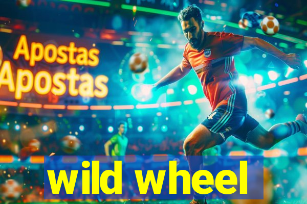 wild wheel