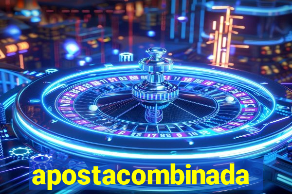 apostacombinada