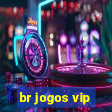 br jogos vip