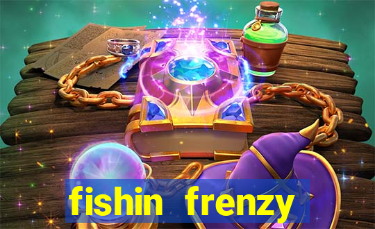 fishin frenzy fortune spins slot free play