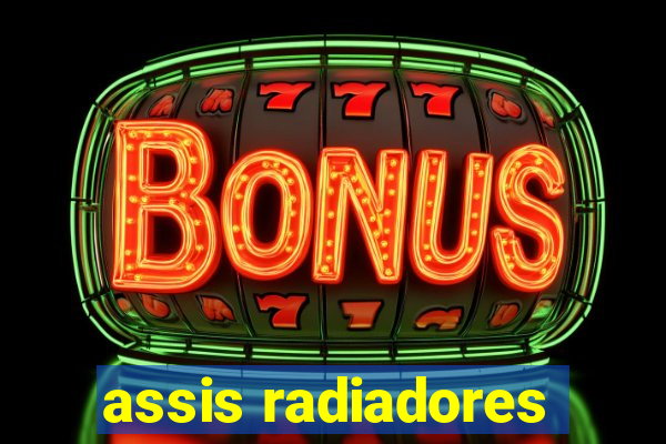 assis radiadores