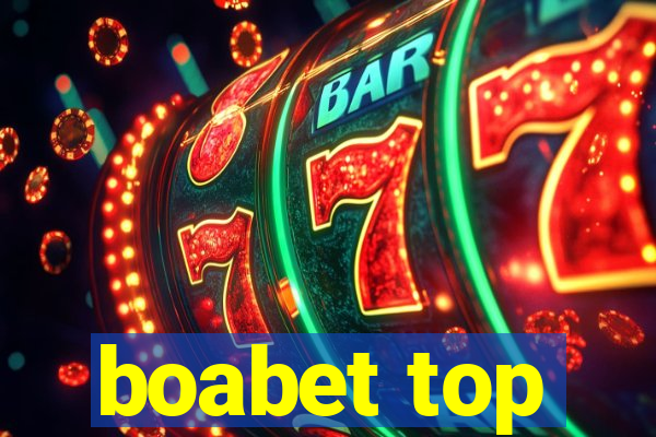 boabet top