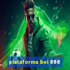 plataforma boi 888