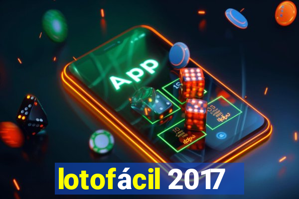 lotofácil 2017