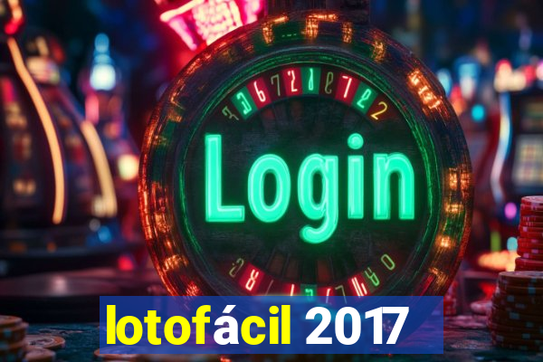 lotofácil 2017