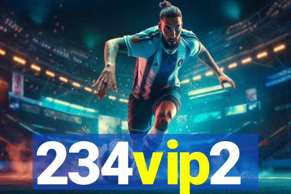 234vip2