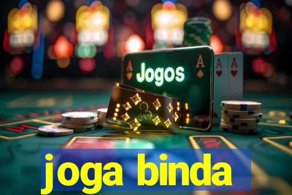 joga binda