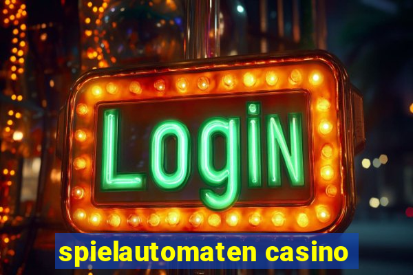 spielautomaten casino