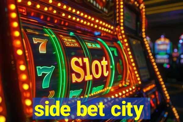 side bet city