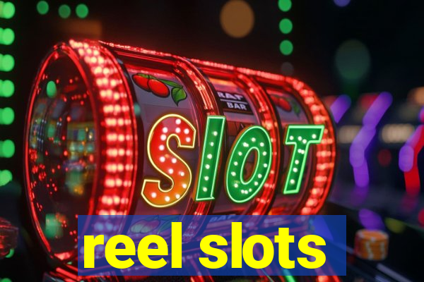 reel slots