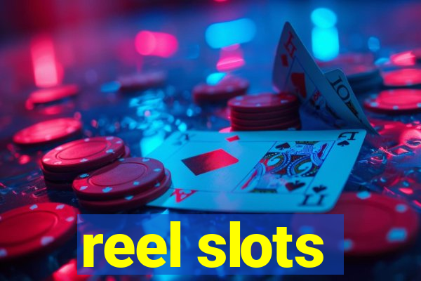 reel slots