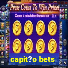 capit?o bets