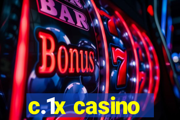 c.1x casino