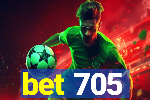 bet 705