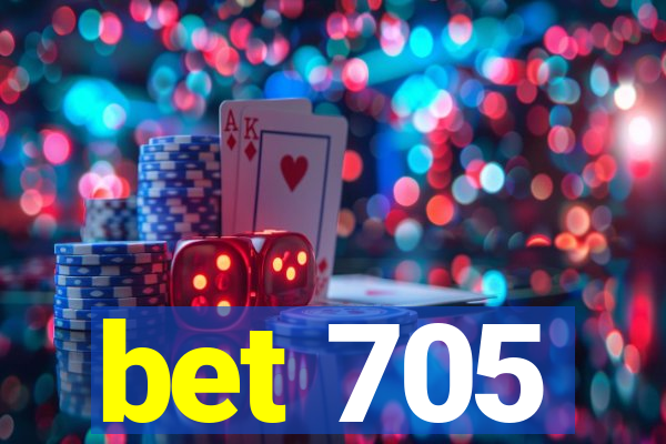 bet 705