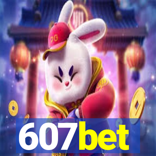 607bet