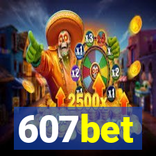 607bet