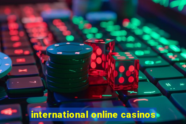 international online casinos