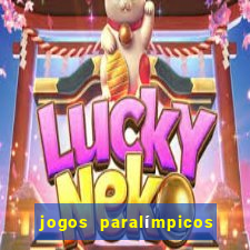 jogos paralímpicos onde assistir