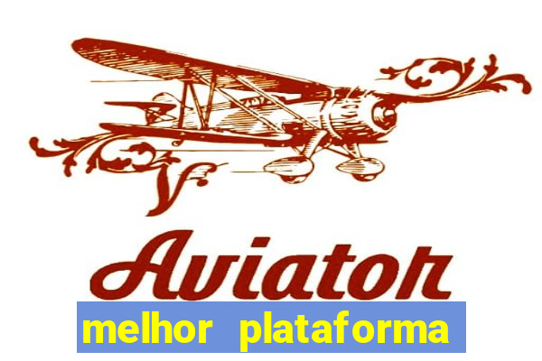 melhor plataforma de apostas esportivas