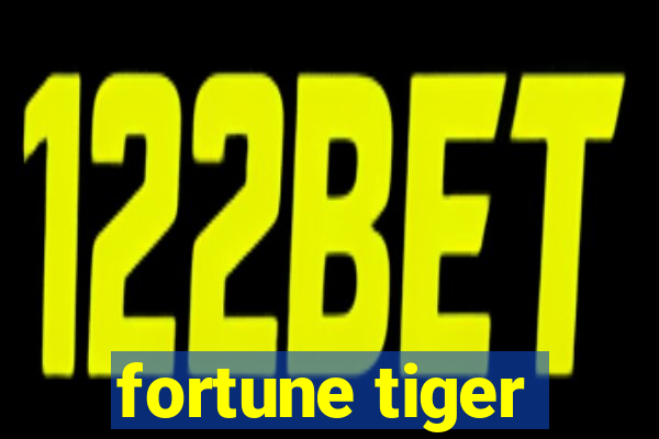 fortune tiger