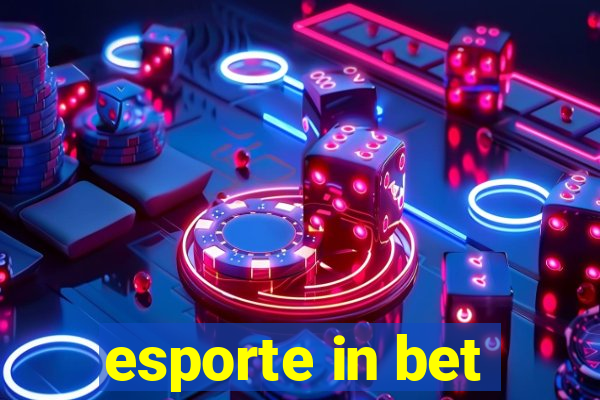 esporte in bet