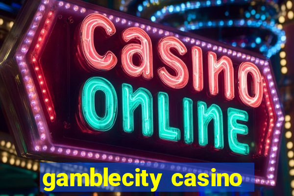 gamblecity casino