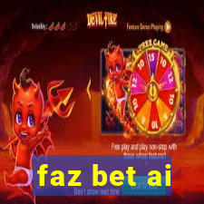 faz bet ai