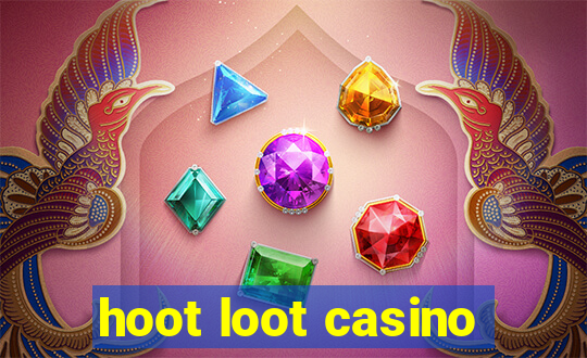 hoot loot casino