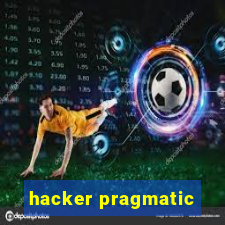 hacker pragmatic